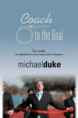 Book cover for Coach to the Goal