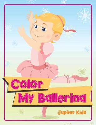 Book cover for Color My Ballerina