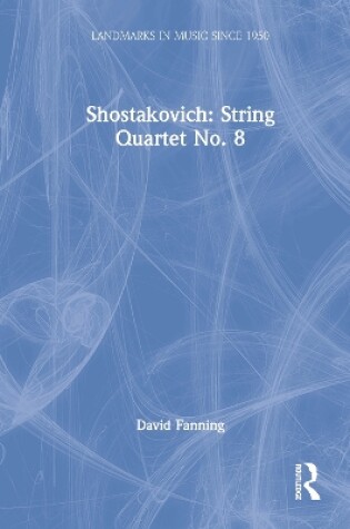 Cover of Shostakovich: String Quartet No. 8