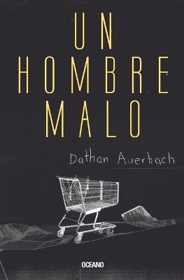 Book cover for Un Hombre Malo