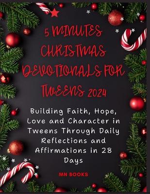 Book cover for 5 Minutes Christmas Devotionals for Tweens 2024