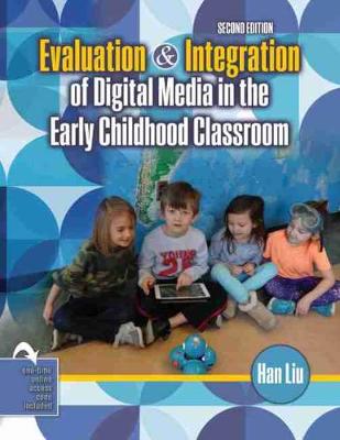 Book cover for Evaluation and Integration of Digital Media in the Early Childhood Classroom