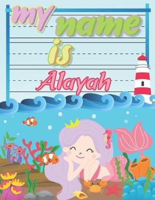 Book cover for My Name is Alayah