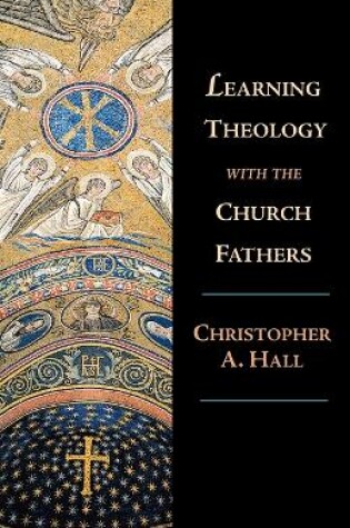 Cover of Learning Theology with the Church Fathers