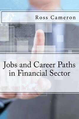 Book cover for Jobs and Career Paths in Financial Sector