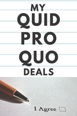 Book cover for My quid pro quo deals