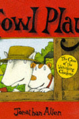 Cover of Case of Fowl Play