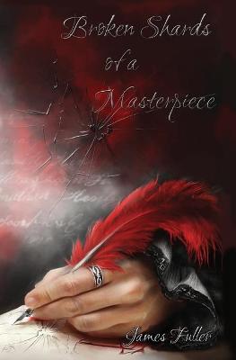 Book cover for Broken Shards of a Masterpiece