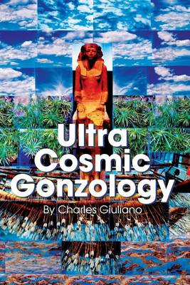 Book cover for Ultra Cosmic Gonzology