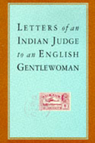 Cover of Letters of an Indian Judge to an English Gentlewoman