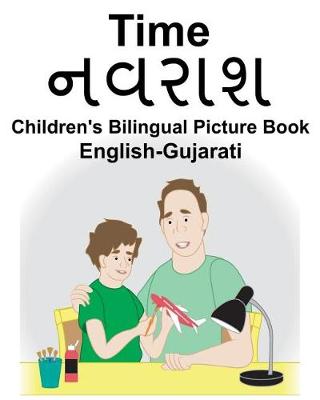 Book cover for English-Gujarati Time Children's Bilingual Picture Book