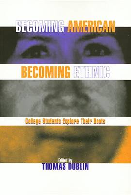 Book cover for Becoming American, Becoming Ethnic