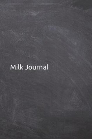 Cover of Milk Journal