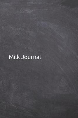 Book cover for Milk Journal