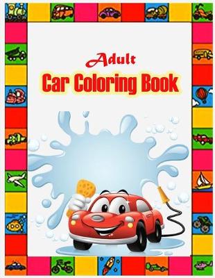 Book cover for Adult Car Coloring Book