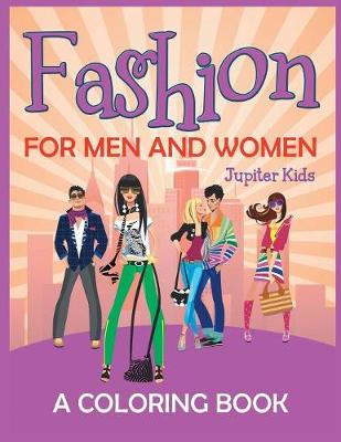 Book cover for Fashion for Men and Women (A Coloring Book)