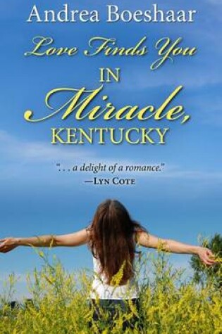 Cover of Love Finds You in Miracle, Kentucky
