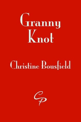 Cover of Granny Knot