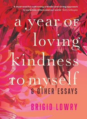 Book cover for A Year of Loving Kindness to Myself