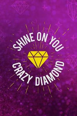 Book cover for Shine On You Crazy Diamond