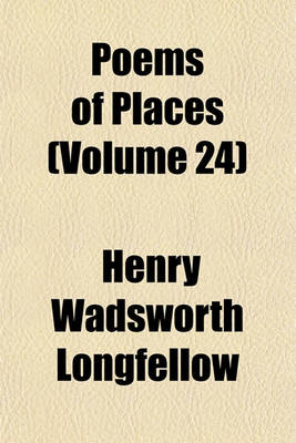 Book cover for Poems of Places (Volume 24)