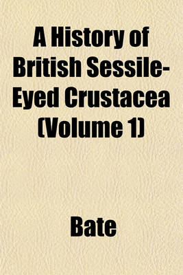 Book cover for A History of British Sessile-Eyed Crustacea (Volume 1)