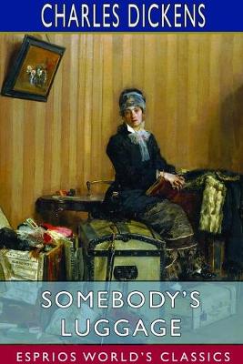 Book cover for Somebody's Luggage (Esprios Classics)