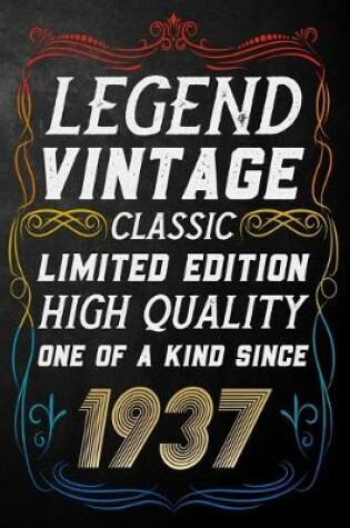 Cover of Legend Vintage Classic Limited Edition High Quality One Of A Kind Since 1937