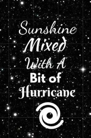 Cover of Sunshine Mixed With A Bit Of Hurricane