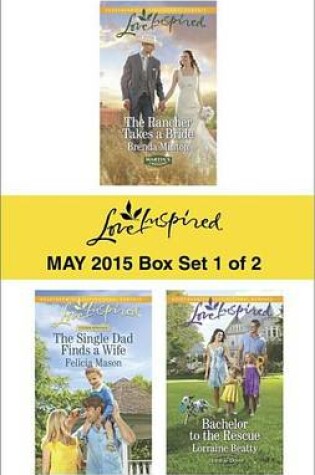 Cover of Love Inspired May 2015 - Box Set 1 of 2