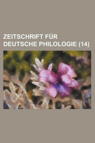 Cover of Zeitschrift Fur Deutsche Philologie (14 )