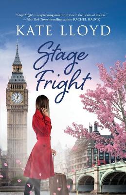 Stage Fright by Kate Lloyd