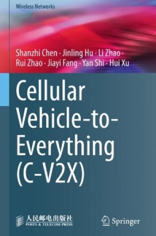 Cover of Cellular Vehicle-to-Everything (C-V2X)