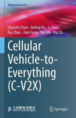 Book cover for Cellular Vehicle-to-Everything (C-V2X)