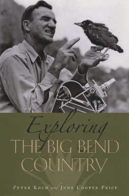 Book cover for Exploring the Big Bend Country