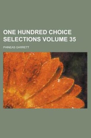 Cover of One Hundred Choice Selections Volume 35