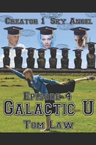 Cover of Creator 1 Sky Angel Episode 4 Galactic U