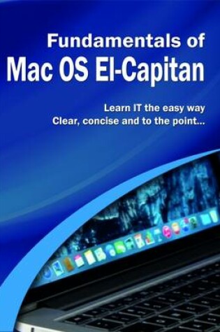 Cover of The Fundamentals of Mac OS: El-Capitan