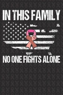 Book cover for In This Family No One Fight Alone