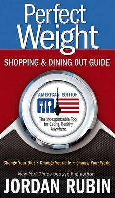 Book cover for Perfect Weight Shopping and Dining Out Guide