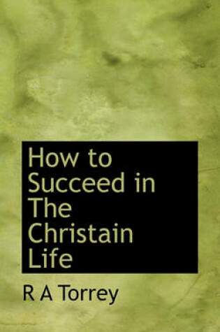 Cover of How to Succeed in the Christain Life