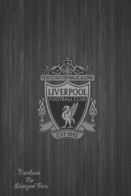 Book cover for Liverpool Notebook Design Liverpool 35 For Liverpool Fans and Lovers