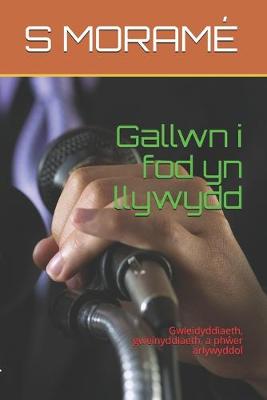 Book cover for Gallwn i fod yn llywydd