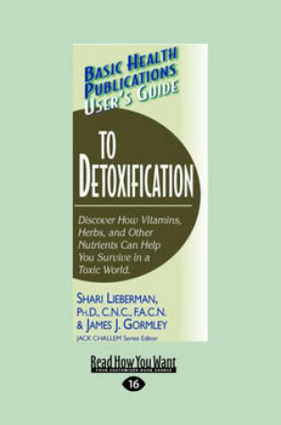 Cover of User's Guide to Detoxification (Basic Health Publications User's Guide)