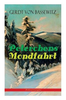 Book cover for Peterchens Mondfahrt (Weihnachtsausgabe)