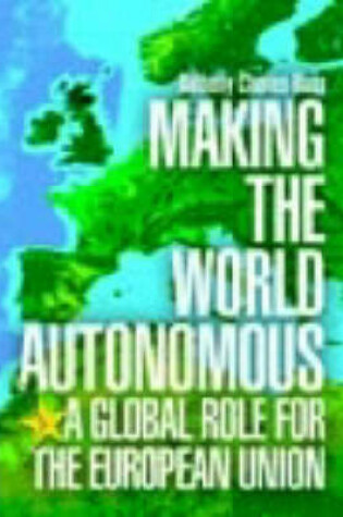 Cover of Making the World Autonomous