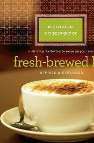 Cover of Fresh-Brewed Life (Library Edition)