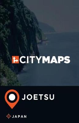 Book cover for City Maps Joetsu Japan