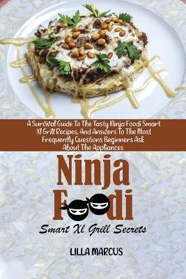 Book cover for Ninja Foodi Smart Xl Grill Secrets