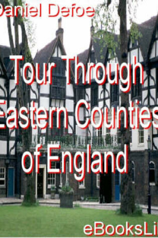Cover of Tour Through Eastern Counties of England
